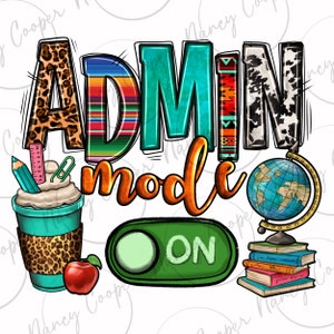 Puede incluir: Un diseño gráfico colorido con el texto "Admin mode ON" en un interruptor de palanca verde y blanco. El diseño incluye un globo terráqueo, una pila de libros, una taza de café con un diseño de estampado de leopardo, un lápiz, una regla y una manzana roja.