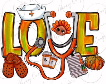 Thanksgiving love Nurse png sublimation design download, Hello Fall png, Fall vibes png, Thanksgiving png, sublimate designs download
