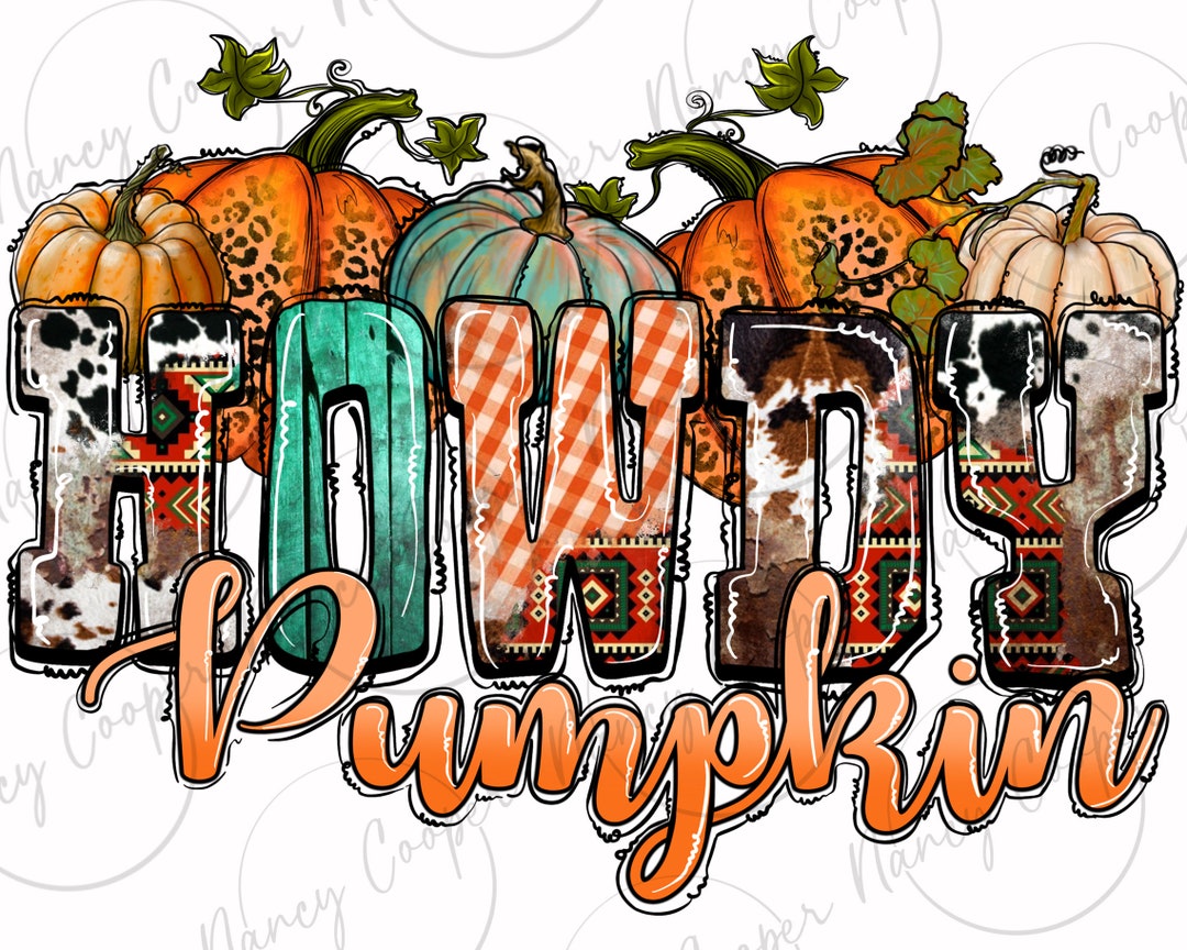 Western Howdy Pumpkin Png Sublimation Design Download, Fall Vibes Png ...