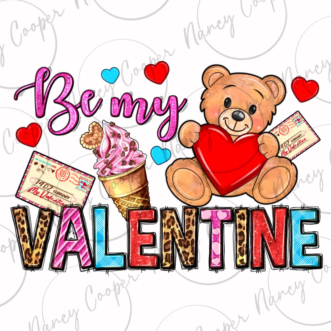 Be Mine Valentine's Day Png Sublimation Design Download, Happy ...
