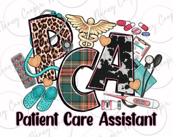 May include: A colorful graphic design with the letters PCA, standing for Patient Care Assistant. The letters are decorated with animal print, plaid, and cow print patterns. The design includes medical symbols like a stethoscope, a caduceus, and a thermometer.