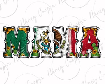 Mexican flag Mama png sublimation design download, Mexican Day png, Mexico png, Mexican png, Mama png, sublimate designs download