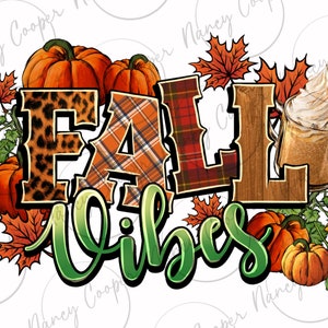 Fall vibes pumpkins png sublimation design download, Fall png, Hello Fall png, Autumn png, Fall leaves png, sublimation design download