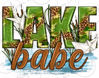 Lake babe camp png sublimation design download, fishing png, fisher png, fish png, lake life png, sublimate designs download