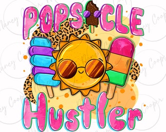 Popsicle hustler png descarga de diseño de sublimación, vibraciones de verano png, hola verano png, vibraciones de playa png, descarga de diseños sublimados