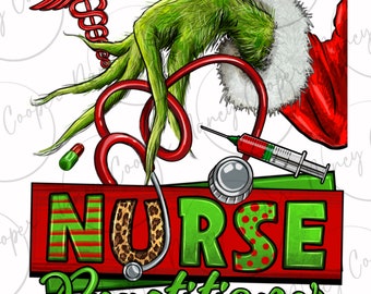 May include: Green Grinch hand wearing a Santa hat with a stethoscope, syringe, and pills. The text "NURSE PRACTITIONER" is in red, green, and leopard print.