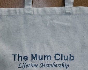 Embroidered Mums Club Recycled Cotton Tote Bag - 10 Litre