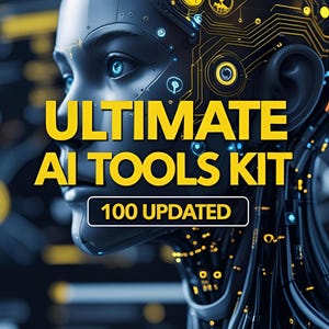 Best Essential 100 Updated AI Tools, Trending Passive Income Ai Tool, Beginner to Advance Tool, Artifical Intelligence,Digital Download 2025
