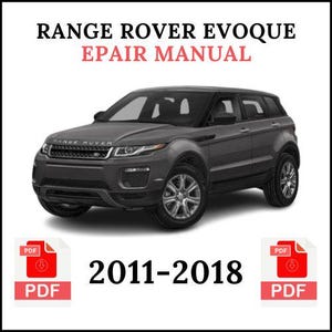 Puede incluir: Un SUV Range Rover Evoque gris, con el texto "RANGE ROVER EVOQUE REPAIR MANUAL" encima. El texto "2011-2018" está debajo del coche. Los iconos PDF están a ambos lados del texto.