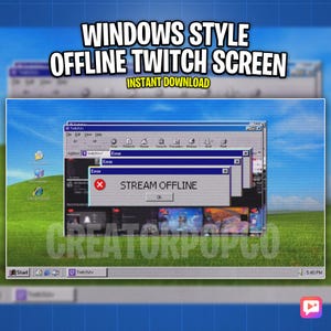 May include: A digital graphic of a Windows-style offline Twitch screen. The screen displays an error message stating "STREAM OFFLINE." The image includes the text "WINDOWS STYLE OFFLINE TWITCH SCREEN" and "INSTANT DOWNLOAD."