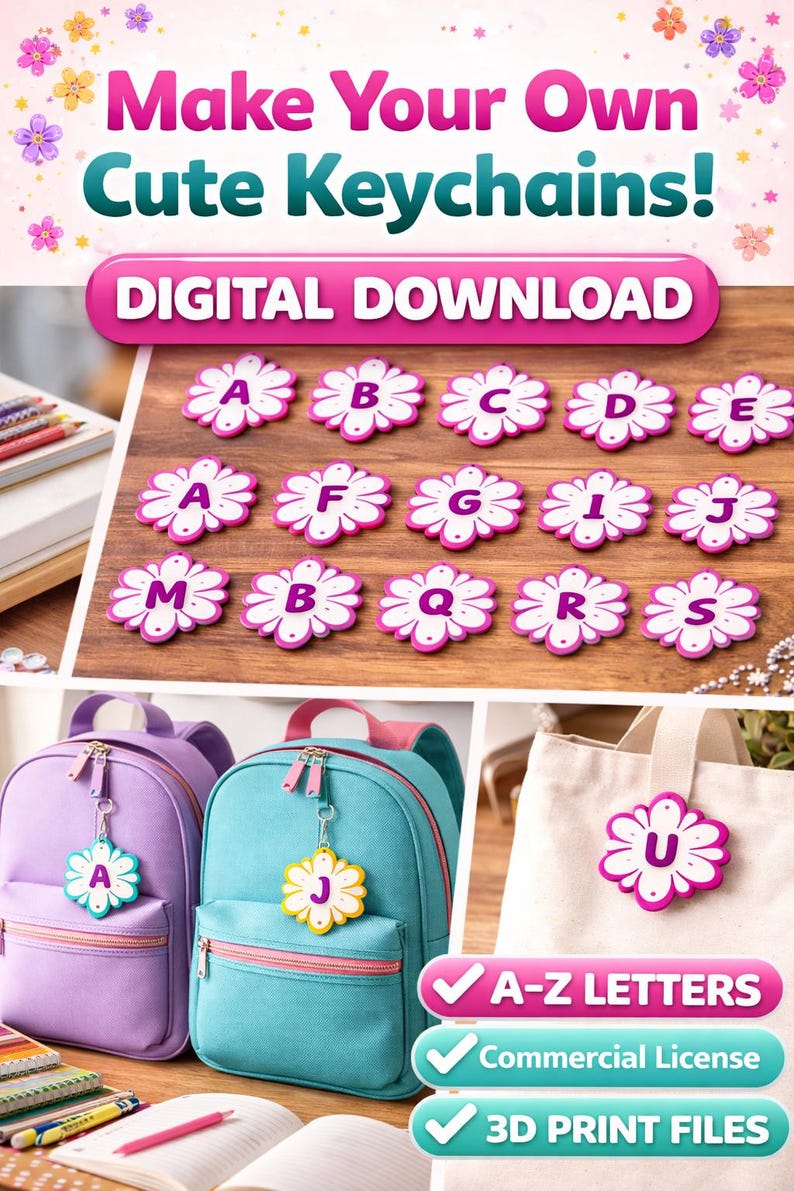 May include: Image promoting digital downloads for making keychains. The image features flower-shaped keychains with letters A-Z, displayed on a wooden surface and attached to backpacks and a tote bag. Text includes "Make Your Own Cute Keychains!" and "DIGITAL DOWNLOAD".