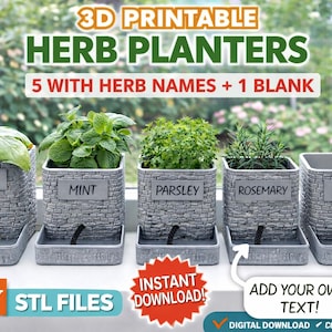 May include: 3D printable herb planters with herb names. The planters are gray with a stone-like texture and include basil, mint, parsley, and rosemary. Each planter has a label with the herb's name. The image also includes the text "Add your own text!"