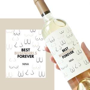 Busengirls l Label for wine bottle l Sticker for wine bottle l Personalized gift l Best friend