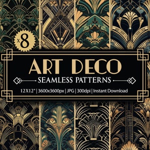 May include: An image displaying eight Art Deco seamless patterns in various designs. The patterns feature gold, teal, and black colour schemes. The text "ART DECO SEAMLESS PATTERNS" is displayed in a gold font on a black background.