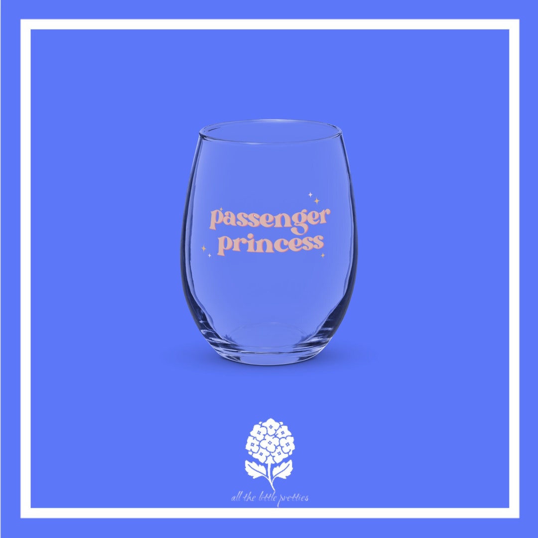 Passenger Princess Stemless Wine Glass Etsy