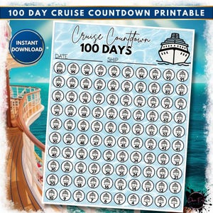 May include: Printable 100-day cruise countdown with a blue and white ocean background. The countdown features a ship icon and numbers 1 to 100 in circles.