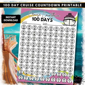 May include: A printable 100-day countdown to a cruise. The design features a cruise ship, a blue ocean, and a pink, yellow, and blue background. The countdown is in the form of a grid of 100 circles, each with a cruise ship icon and a number from 1 to 100.