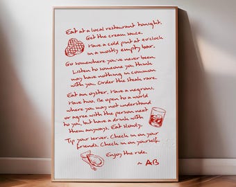 Enjoy The Ride Print - Anthony Bourdain Quote
