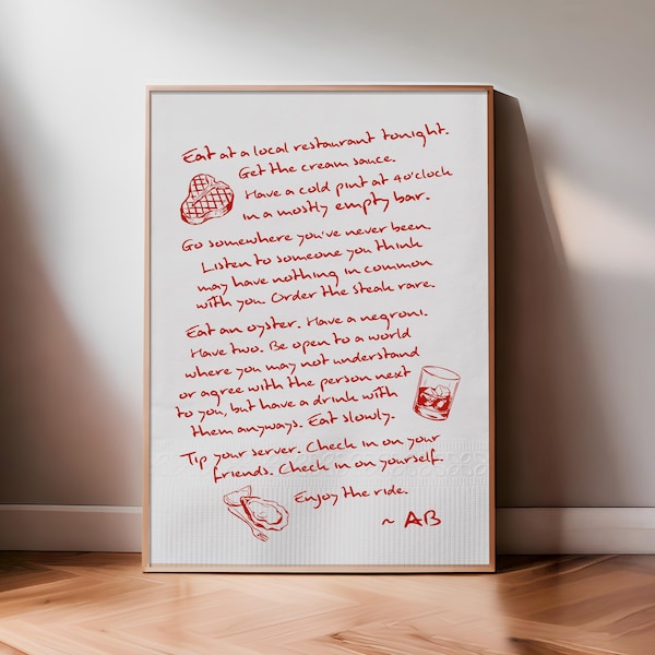 Enjoy The Ride Print - Anthony Bourdain Quote