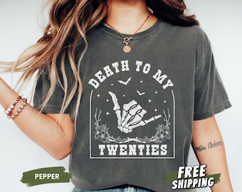 Death To My 20s, Comfort Colors® 30th Birthday Shirt, Death To My Twenties, In My Thirties Era, Dirty 30, 30th Birthday Gift, RIP to my 20s