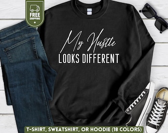 Mentality Shirt, Entrepreneur Sweater, Inspiration Crewneck, Motivate Hoodie Her Him, Business Hustle Gift, Boss Sweatshirt, Work Mindset