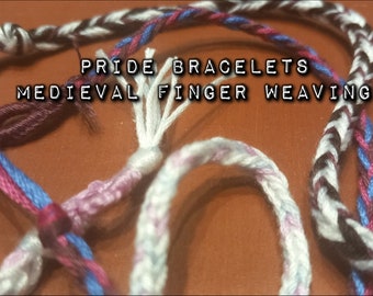 bracelets de fierté - bracelets médiévaux tissés au doigt