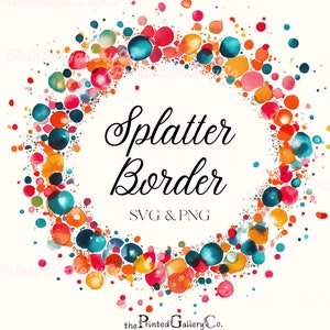 Puede incluir: Un diseño de borde de salpicadura de acuarela colorido con un fondo blanco. El diseño presenta un círculo de puntos coloridos superpuestos en tonos de rojo, naranja, amarillo, azul y verde. El texto "Splatter Border" y "SVG & PNG" está escrito en negro en el centro del diseño.