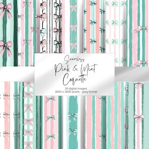 May include: Seamless digital images featuring a repeating pattern of pink, mint green, and white vertical stripes. The design includes bows in various styles and colors. The text "Seamless Pink & Mint Coquette" is displayed.
