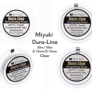 Miyuki, Dura-Line, 20m or 50m, 0.12mm/.005in or 0.15mm/.006in, Crystal Clear, Robust Beading Thread, Polyethylene