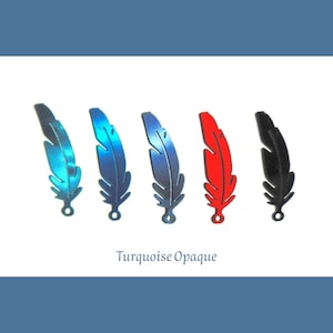 May include: Five feather-shaped charms in turquoise, blue, red, and black. Each charm has a small loop at the bottom. The text "Turquoise Opaque" is below the charms.