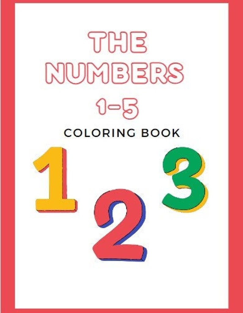 the-numbers-1-5-coloring-book-etsy