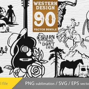 May include: A set of 90 western design vector graphics, including a guitar, horses, cowboys, a barn, and a rose. The text "WESTERN DESIGN 90 VECTOR BUNDLE" and "BARN hair DON'T care" are included in the design.
