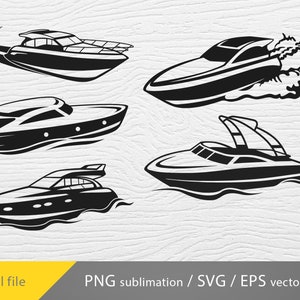 Speed Boat SVG bundle, Motor Boat png, Yacht Svg, Speed Boat PNG, Cricut file, boat Silhouette,  Png, Eps svg Vector
