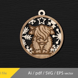 May include: Wooden ornament featuring a Highland cow design. The ornament is circular with a cutout design of a cow, snowflakes, and a star. The ornament is made of light and dark brown wood. The text "Digital file" is in the lower left corner.
