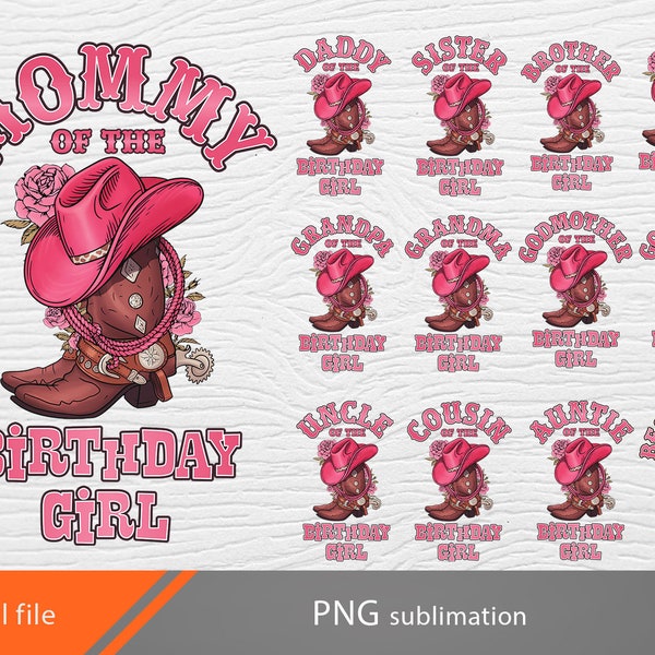 Cowgirl birthday bundle png, Cowgirl birthday girl png, Cowgirl family matching png, Cowgirl boots and hat png