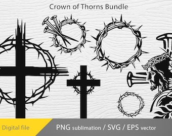 Crown of Thorns Bundle svg , Easter SVG, Jesus Bundle SVG, Religious, easter Cricut file, Crown of Thorns png