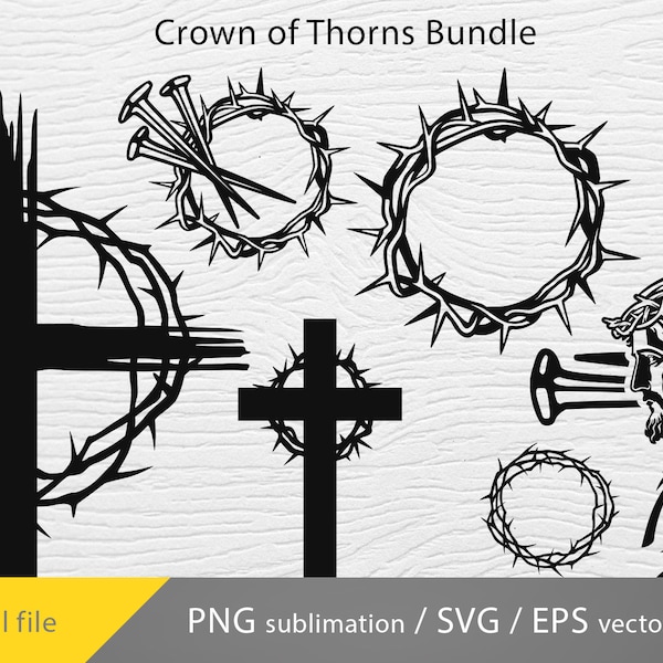 Crown of Thorns Bundle svg , Easter SVG, Jesus Bundle SVG, Religious, easter Cricut file, Crown of Thorns png