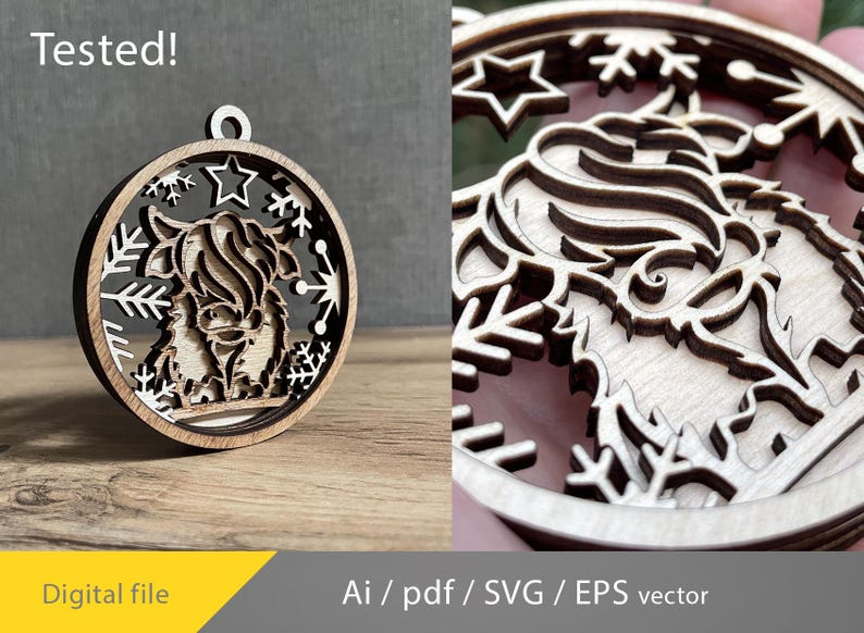 May include: Wooden ornament with a Highland cow design, surrounded by snowflakes and stars. The ornament is circular with a layered effect, and has a small hole for hanging. The word "Tested!" is at the top.