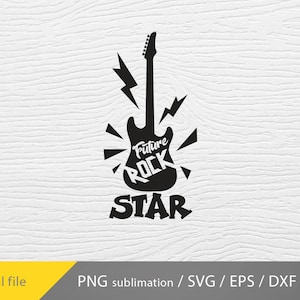 future rockstar svg, Future Rockstar png, Kids Rock N Roll Guitar, Rockstar Band svg, cricut file