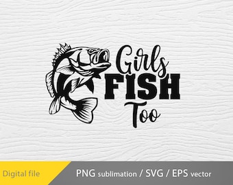 Pode incluir: Design gráfico preto e branco com um peixe e o texto "Girls Fish Too".