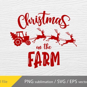 Christmas on the farm svg, cricut file, farm fresh svg, Christmas farm, Christmas reindeer svg