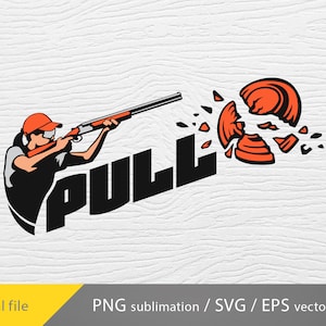 May include: A black and white illustration of a person shooting a shotgun at a clay pigeon. The clay pigeon is broken into pieces. The word "PULL" is written in large black letters.