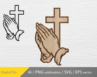 Praying Hands & Cross SVG Laser Cut File – Faith Decor (digital ...