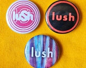 Lush (4AD / Shoegaze / Britpop Band) Three 25mm (1 Inch