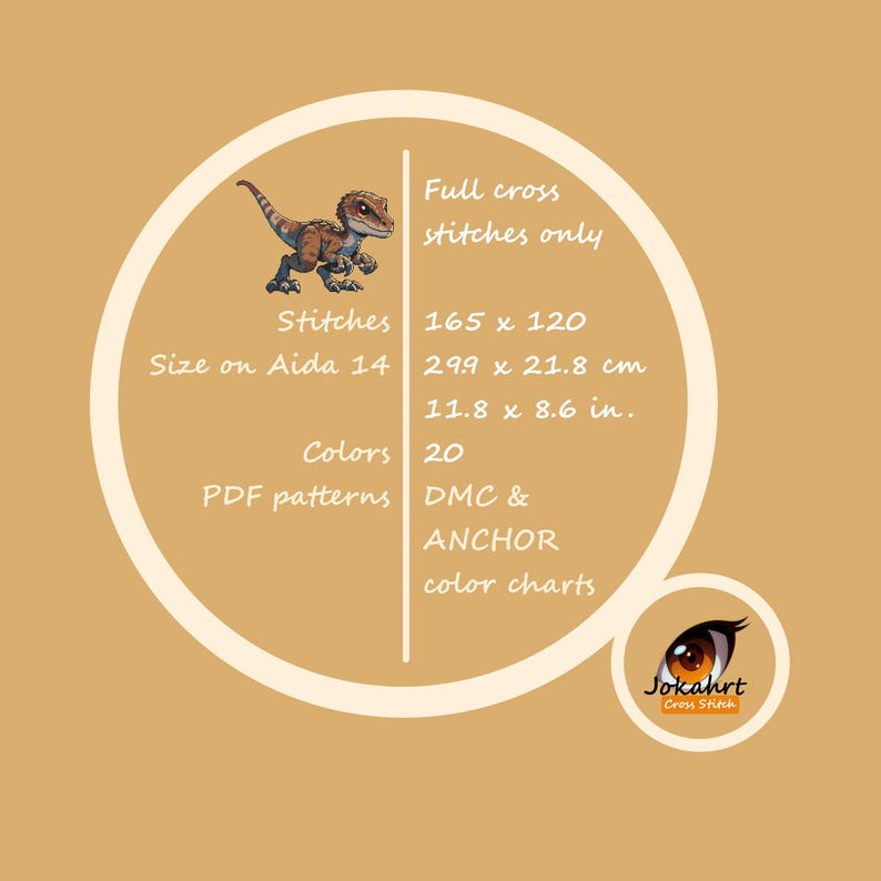 Pode incluir: Um gr&aacute;fico bege com um dinossauro de desenho animado e texto. O texto inclui "Full cross stitches only", "Stitches 165 x 120", "Size on Aida 14" e medidas de 29,9 x 21,8 cm. Ele tamb&eacute;m lista 20 cores e padr&otilde;es PDF.