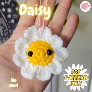 Daisy crochet pattern - amigurumi - no sew - beginner friendly - keychain