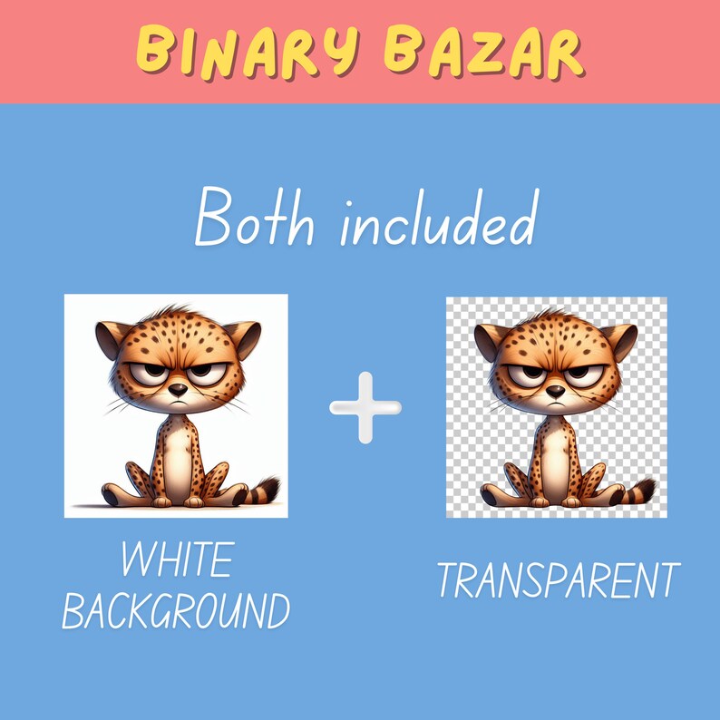 May include: An illustration with the text "BINARY BAZAR" at the top. The image shows a cartoon cheetah with a white background and a transparent background, with the text "Both included". The cheetah has a grumpy expression.