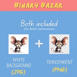 May include: A digital illustration of a cute cartoon mouse with big ears and a surprised expression. The image is available in two versions: one with a white background and one with a transparent background. Both versions are included in the download.