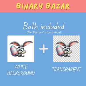 Op de afbeelding: Een paasafbeelding met een cartoonkonijn dat een versierd ei vasthoudt. De afbeelding bevat twee versies: &eacute;&eacute;n met een witte achtergrond en &eacute;&eacute;n transparant, met de tekst "BINARY BAZAR" en "Both included".