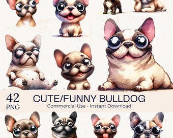 42 Funny Bulldog Clipart: Watercolor Pet Dog PNG Bundle (Digital Download) (Commercial Use)